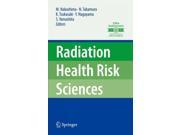 Radiation Health Risk Sciences Publisher: Springer Verlag Publish Date: 39904 Language: ENGLISH Pages: 340 Weight: 2.19 ISBN-13: 9784431886587 Dewey: 616