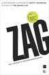 When everybody zigs, zag, says Marty Neumeier in this fresh view of brand strategy