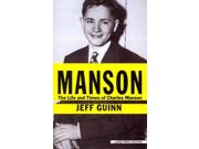 Manson LRG Binding: Paperback Publisher: Christian Large Print Publish Date: 2014/08/05 Synopsis: Based on new interviews, a revealing account of one of the most notorious criminals in American history puts Manson in the context of his times, the turbulent end of the 60s, revealing a rock star wannabe whose killings were directly related to his musical ambitions