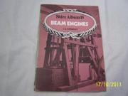 Beam Engines (Shire album) Binding: Paperback Publisher: Bloomsbury Publishing PLC Publish Date: 1978-05-25 Pages: 32 Weight: 1.11 ISBN-13: 9780852634301 ISBN-10: 0852634307