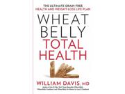 Wheat Belly Total Health Binding: Hardcover Publisher: Rodale Pr Publish Date: 2014/09/16 Synopsis: "Wheat Belly Total Health answers the question, "What's next in the battle against wheat?" In his follow-up to the mega bestseller, Wheat Belly, Dr