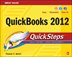 Start using QuickBooks 2012 right away--the QuickSteps way