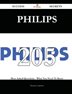 Philips 205 Success Secrets - 205 Most Asked Questions On Philips - What You Need To Know