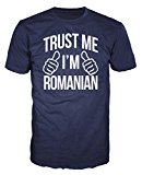 Trust Me I'm Romanian Funny T-shirt (M, Navy Blue)