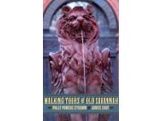 Walking Tours of Old Savannah Binding: Paperback Publisher: Pelican Pub Co Inc Publish Date: 2013/04/05 Language: ENGLISH Pages: 159 Dimensions: 8.75 x 5.75 x 0.50 Weight: 0.50 ISBN-13: 9781455617845