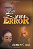 Latent Error