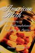 Methamphetamine: the quintessential American drug