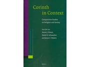 Corinth in Context: Comparative Studies on Religion and Society (Supplements to Novum Testamentum) Publisher: Brill Academic Pub Publish Date: 8/30/2010 Language: ENGLISH Pages: 517 Weight: 2.84 ISBN-13: 9789004181977 Dewey: 200.938/7