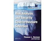 Risk Analysis and Security Countermeasure Selection Publisher: Taylor & Francis Publish Date: 9/15/2015 Language: ENGLISH Pages: 424 Weight: 2.8 ISBN-13: 9781482244199 Dewey: 5