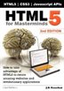 HTML5 for Masterminds leads the reader step by step to gain essential knowledge and to master complex subjects included in the HTML5 specifications