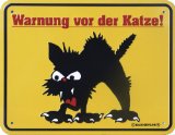 Katzen Blechschild Warnung vor der Katze (9"x7")