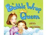 The Bubble Wrap Queen Binding: Paperback Publisher: Natl Center for Youth Issues Publish Date: 2008/09/01 Language: ENGLISH Pages: 32 Dimensions: 9.25 x 8.50 x 0.25 Weight: 0.25 ISBN-13: 9781931636834