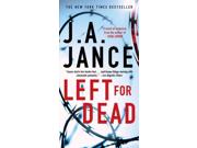 Left For Dead Ali Reynolds Mysteries Reprint Binding: Paperback Publisher: Pocket Books Publish Date: 2012/12/26 Synopsis: When the near-fatal shooting of a former police academy classmate reveals clues that his wife and he were operating on the wrong side of the law, Alice Reynolds teams up with Sister Anselm, who is attending an undocumented woman who has been savagely attacked by a drug cartel