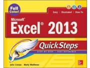 Microsoft Excel 2013 Quicksteps (Quicksteps) Publisher: McGraw-Hill Osborne Media Publish Date: 3/14/2013 Language: ENGLISH Pages: 270 Weight: 1.78 ISBN-13: 9780071805896 Dewey: 5.54