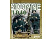 Stonne 1940 Men and Battles Binding: Paperback Publisher: Casemate Pub & Book Dist Llc Publish Date: 2014/04/19 Language: ENGLISH Pages: 81 Dimensions: 9.75 x 8.25 x 0.50 Weight: 0.78 ISBN-13: 9782352503064