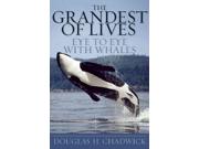 The Grandest of Lives Binding: Paperback Publisher: Pgw Publish Date: 2008/03/28 Synopsis: Discusses scientific whale observation, including gathering data, weathering storms, debating, and telling stories of expeditions, and presents portraits of five whale species