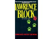 Some Days You Get the Bear Reprint Binding: Paperback Publisher: Harpercollins Publish Date: 1996/03/01 Synopsis: A collection of stories exemplifying the author's dark sense of humor introduces a cast of sharply defined characters, from a master thief burglarizing Graceland to a psychiatrist haunted by a patient's nightmare to a midnight trucker on the prowl