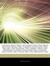 Please note that the content of this book primarily consists of articles available from Wikipedia or other free sources online.                 &lt;br /&gt;                                  &lt;br /&gt;                 Hephaestus Books represents a new publishing paradigm, allowing disparate content sources to be curated into cohesive, relevant, and informative books