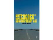 Hitchcock and Contemporary Art Binding: Hardcover Publisher: Palgrave Macmillan Publish Date: 2014/04/02 Language: ENGLISH Pages: 201 Dimensions: 8.75 x 5.75 x 0.75 Weight: 0.80 ISBN-13: 9780230392151