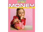 Money My Path to Math 1 Binding: Paperback Publisher: Crabtree Pub Co Publish Date: 2008/10/30 Synopsis: Introduces the concept of counting money, using everyday activities and items to illustrate its denominations, equivalents, other forms, and how it is used