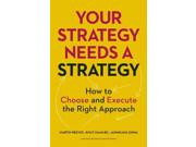 Your Strategy Needs a Strategy Binding: Hardcover Publisher: Perseus Distribution Services Publish Date: 2015/06/09 Synopsis: "What approach does your company use to develop and execute its strategy? We are confronted with a plethora of different approaches and frameworks which purport to answer this question-from the classic Michael Porter approach to Kim and Mauborgne's blueocean strategy to Steve Jobs' "build it and they will come" philosophy