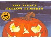 The Fierce Yellow Pumpkin Publisher: Harpercollins Childrens Books Publish Date: 8/1/2006 Language: ENGLISH Pages: 28 Weight: 0.48 ISBN-13: 9780064435345 Dewey: [E]