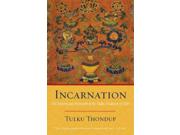 Incarnation: The History and Mysticism of the Tulku Tradition of Tibet Publisher: Random House Inc Publish Date: 8/9/2011 Language: ENGLISH Pages: 162 Weight: 1.09 ISBN-13: 9781590308394 Dewey: 294.3/923092
