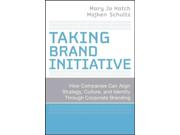 Taking Brand Initiative 1 Binding: Hardcover Publisher: John Wiley & Sons Inc Publish Date: 2008/03/07 Language: ENGLISH Pages: 266 Dimensions: 9.25 x 6.25 x 1.00 Weight: 1.04 ISBN-13: 9780787998301