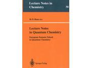 Lecture Notes in Quantum Chemistry: European Summer School in Quantum Chemistry (Lecture Notes in Chemistry) Publisher: Springer Verlag Publish Date: 6/1/1997 Language: ENGLISH Pages: 421 Weight: 2.14 ISBN-13: 9783540553717 Dewey: 541