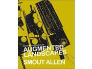 Augmented Landscapes (PAMPHLET ARCHITECTURE) Publisher: Chronicle Books Llc Publish Date: 4/19/2007 Language: ENGLISH Pages: 80 Weight: 0.43 ISBN-13: 9781568986258 Dewey: 712