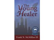 The Young Healer Binding: School And Library Publisher: Random House Distribution childrens Publish Date: 2012/07/01 Synopsis: Feather Anderson discovers her Lakota heritage with her grandfather and in doing so follows in his footsteps of becoming a medicine healer