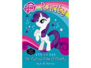 Rarity and the Curious Case of Charity My Little Pony Chapter Books NOV PAP/CR Binding: Paperback Publisher: Little Brown & Co Publish Date: 2014/04/08 Synopsis: "Rarity is excited to welcome her new apprentice, Charity, to Ponyville