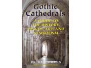 Gothic Cathedrals Binding: Paperback Publisher: Red Wheel/Weiser Publish Date: 2015/04/15 Language: ENGLISH Pages: 375 Dimensions: 10.25 x 7.25 x 0.75 Weight: 2.02 ISBN-13: 9780892541737