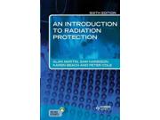 An Introduction to Radiation Protection Publisher: Taylor & Francis Publish Date: 3/30/2012 Language: ENGLISH Pages: 246 Weight: 1.54 ISBN-13: 9781444146073 Dewey: 363.179972