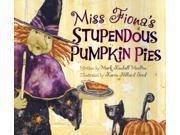 Miss Fiona's Stupendous Pumpkin Pies Binding: Paperback Publisher: Candy Cane Pr Publish Date: 2011/08/15 Synopsis: At Halloween, all the neighborhood children look forward to eating the delicious pumpkin pies made by Fiona, an old woman who reminds them of a witch