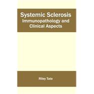 This book consists of advanced information regarding the immunopathology and clinical aspects of systemic sclerosis (SSc)