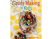 Candy Making for Kids Publisher: Gibbs Smith Publish Date: 8/30/2012 Language: ENGLISH Pages: 64 Weight: 1.34 ISBN-13: 9781423630227 Dewey: 641.85/3
