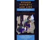 Women, Poverty And AIDS: Sex, Drugs And Structural Violence Publisher: Consortium Book Sales & Dist Publish Date: 9/20/2011 Language: ENGLISH Pages: 458 Weight: 1.64 ISBN-13: 9781567513462 Dewey: 362.196/97920082