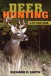 Revised and expanded, including five all-new chapters and color photos throughoutIncludes chapters on preseason scouting, stand hunting, stillhunting, drives, and trackingAdvice on weapons, clothing, calls, cameras, and other equipmentHow to butcher a deer and remove the hide and antlersThe latest information on chronic wasting disease, bovine TB, and other diseases that affect deerAn experienced hunter''s take on different methods of deer management