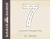 7: An Experimental Mutiny Against Excess Publisher: Oasis Audio Publish Date: 11/20/2012 Language: ENGLISH Weight: 1.04 ISBN-13: 9781613753316 Dewey: 248