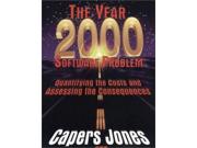 The Year 2000 Software Problem: Quantifying the Cost and Assessing the Consequences (ACM Press) Binding: Paperback Publisher: Pearson Education Limited Publish Date: 1997-12-12 Pages: 368 Weight: 1.45 ISBN-13: 9780201309645 ISBN-10: 0201309645