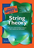 The Complete Idiot's Guide to String Theory (Complete Idiot's Guides (Audio))