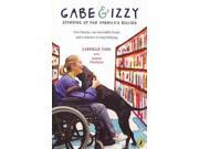 Gabe & Izzy: Standing Up for America's Bullied Publisher: Penguin Group USA Publish Date: 3/13/2014 Language: ENGLISH Pages: 180 Weight: 0.58 ISBN-13: 9780147509949 Dewey: 302.34/3