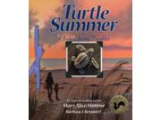 Turtle Summer Binding: Paperback Publisher: Arbordale Pub Publish Date: 2007/03/27 Synopsis: A scrapbook journal explains the nesting cycle of loggerhead sea turtles and how volunteers help them, and describes the natural life along the southeastern coast, including local shore birds, shells, and the sea turtle hospital