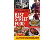 Thailand's Best Street Food Binding: Paperback Publisher: Tuttle Pub Publish Date: 2015/02/24 Language: ENGLISH Pages: 160 Dimensions: 8.25 x 5.50 x 0.75 Weight: 0.65 ISBN-13: 9780804844666