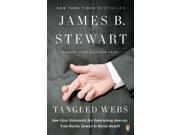 Tangled Webs: How False Statements Are Undermining America: From Martha Stewart to Bernie Madoff Publisher: Penguin Group USA Publish Date: 3/27/2012 Language: ENGLISH Pages: 473 Weight: 1.44 ISBN-13: 9780143120575 Dewey: 364.1/34