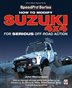 Anyone who owns a Suzuki 4x4, and wonders what it is really capable of needs this book