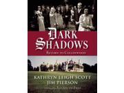 Dark Shadows Binding: Paperback Publisher: Pgw Publish Date: 2012/04/03 Synopsis: Presents rare photographs and behind-the-scenes anecdotes from the set of the classic television soap opera