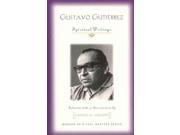 Gustavo Gutierrez Modern Spiritual Masters Binding: Paperback Publisher: Orbis Books Publish Date: 2011/10/05 Language: ENGLISH Pages: 256 Dimensions: 8.25 x 5.50 x 1.00 Weight: 0.70 ISBN-13: 9781570759475