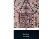 The Talmud: A Selection (Penguin Classics) Publisher: Penguin Group USA Publish Date: 6/30/2009 Language: ENGLISH Pages: 822 Weight: 1.84 ISBN-13: 9780141441788 Dewey: 296.1/20521